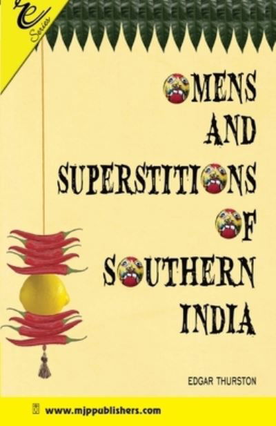 Cover for Edgar Thurston · Omens and Superstitions of Southern India (Paperback Book) (2021)