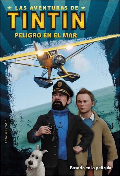 Cover for Hergé · Peligro en El Mar (Las Aventuras De Tintin / the Adventures of Tintin) (Spanish Edition) (Taschenbuch) [Spanish edition] (2011)