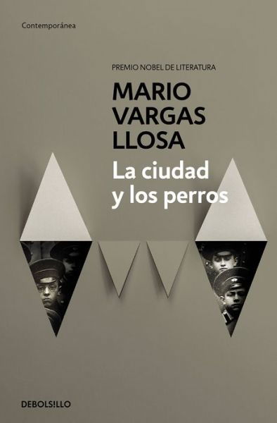 Cover for Mario Vargas Llosa · La ciudad y los perros / The Time of the Hero (Taschenbuch) (2015)