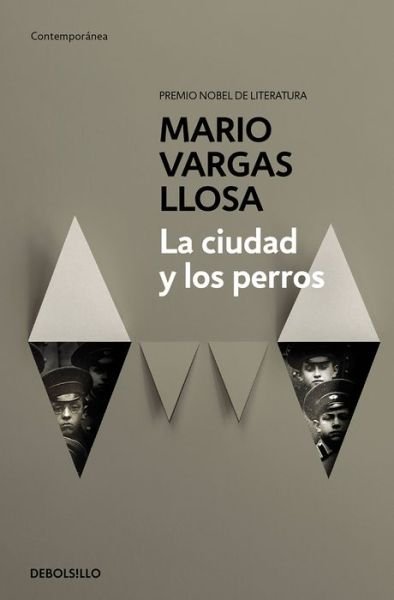 Cover for Mario Vargas Llosa · La ciudad y los perros / The Time of the Hero (Paperback Bog) (2015)