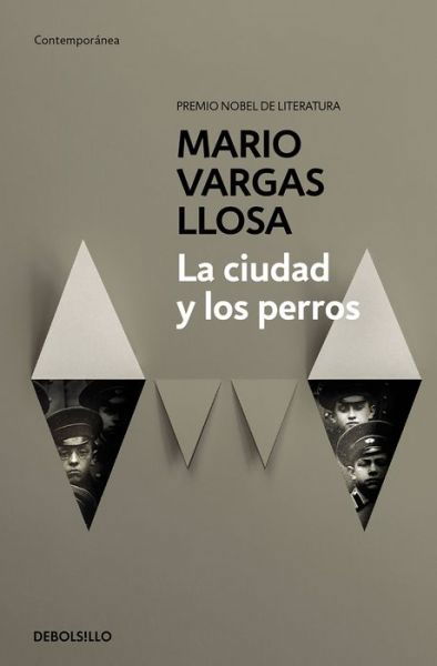 La ciudad y los perros / The Time of the Hero - Mario Vargas Llosa - Livres - Debolsillo - 9788490625934 - 1 juin 2015