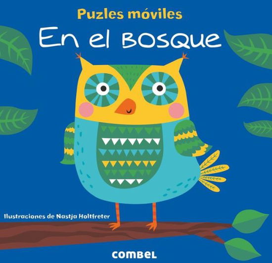 En El Bosque / Pd. - Nastja Holtfreter - Bøker - COMBEL INFANTIL - 9788491011934 - 1. mars 2018