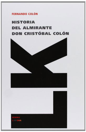 Cover for Hernando Colón · Historia Del Almirante (Memoria) (Spanish Edition) (Paperback Book) [Spanish edition] (2024)