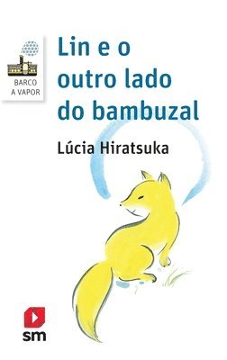 Lin E O Outro Lado Do Bambuzal - Varios autores - Livros - EDICOES SM - PARADIDATICO - 9788541811934 - 4 de julho de 2020