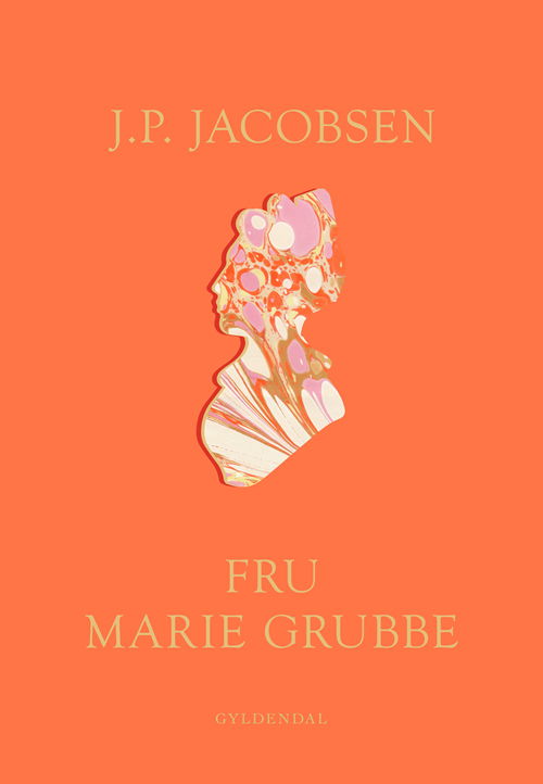 Cover for J.P. Jacobsen · Gyldendals Kronjuveler: Fru Marie Grubbe (Innbunden bok) [3. utgave] (2020)