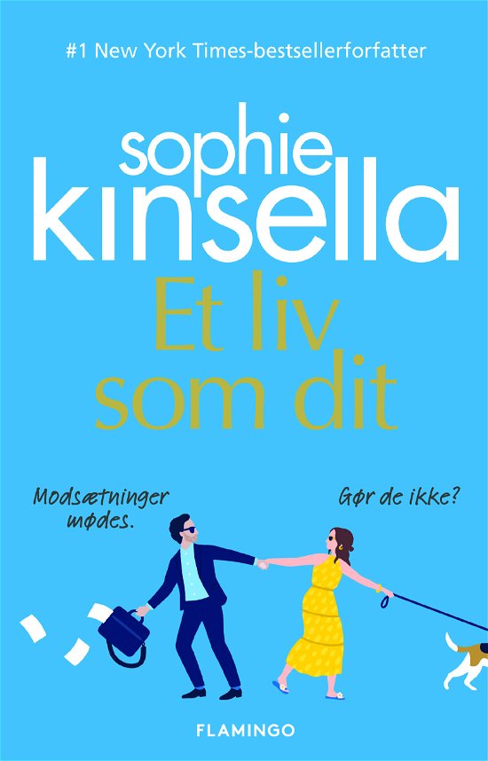 Cover for Sophie Kinsella · Et liv som dit (Sewn Spine Book) [1st edition] (2021)