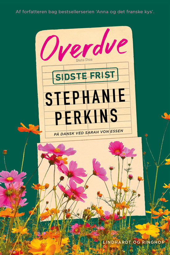 Cover for Stephanie Perkins · Overdue - Sidste frist (Sewn Spine Book) [1th edição] (2025)