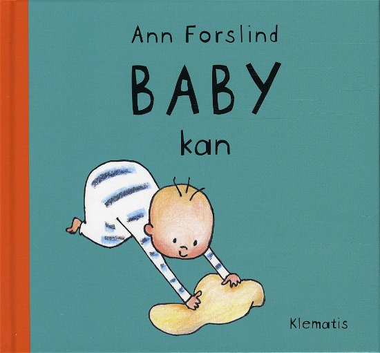 Cover for Ann Forslind · Baby kan (Bound Book) [1st edition] (2012)