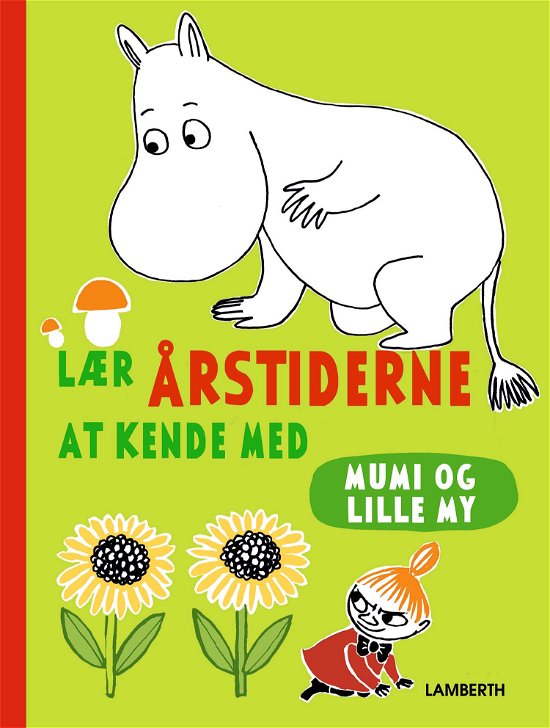 Cover for Katariina Heilala · Lær årstiderne at kende med Mumi og Lille My (Bound Book) [1st edition] (2022)