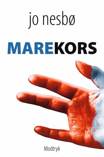 Cover for Jo Nesbø · Modtryks spændingsbøger., 5: Marekors (Sewn Spine Book) [1º edição] (2005)