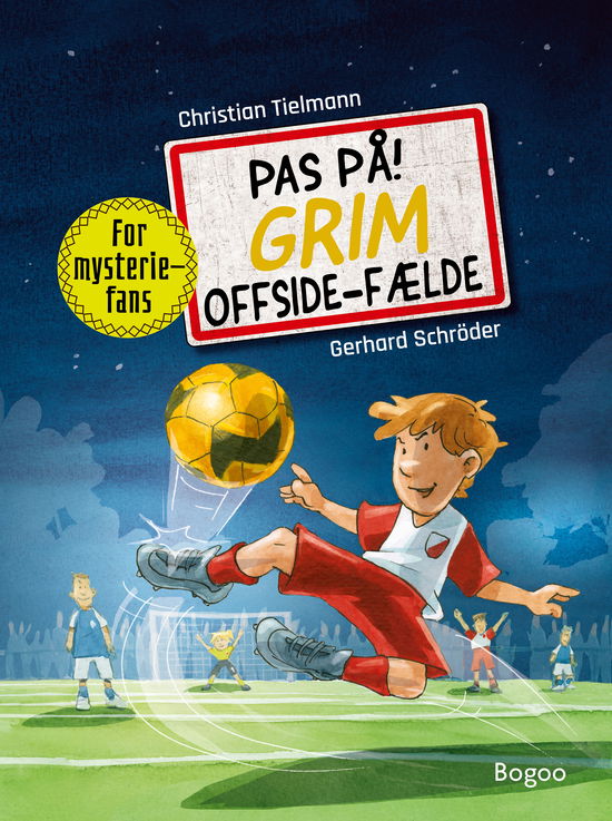 Cover for Christian Tielmann · Pas på! Grim offside-fælde (Hardcover Book) [1º edição] (2024)