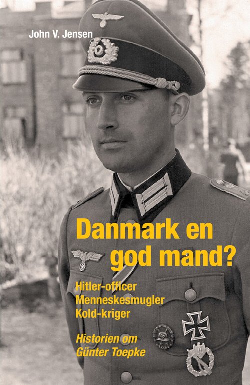 Cover for John V. Jensen · University of Southern Denmark studies in history and social sciences: Danmark en god mand? (Book) [1st edition] (2017)