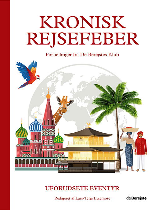 Cover for Antologi · Kronisk rejsefeber: Kronisk rejsefeber (Inbunden Bok) [1:a utgåva] (2021)