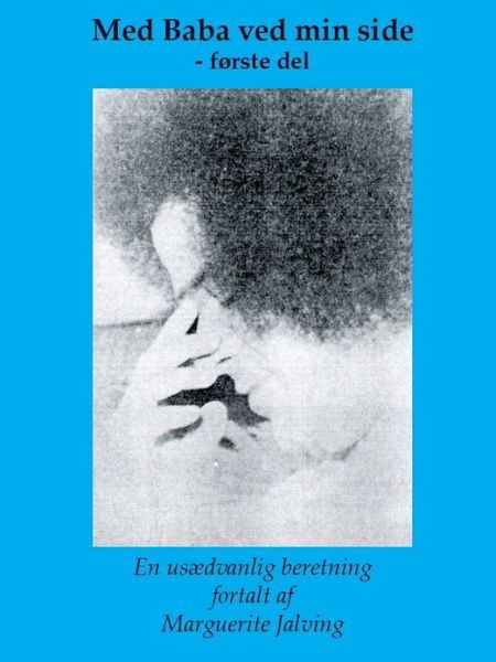 Cover for Marguerite Jalving · Med Baba ved min side. En usædvanlig beretning (Book) (2001)