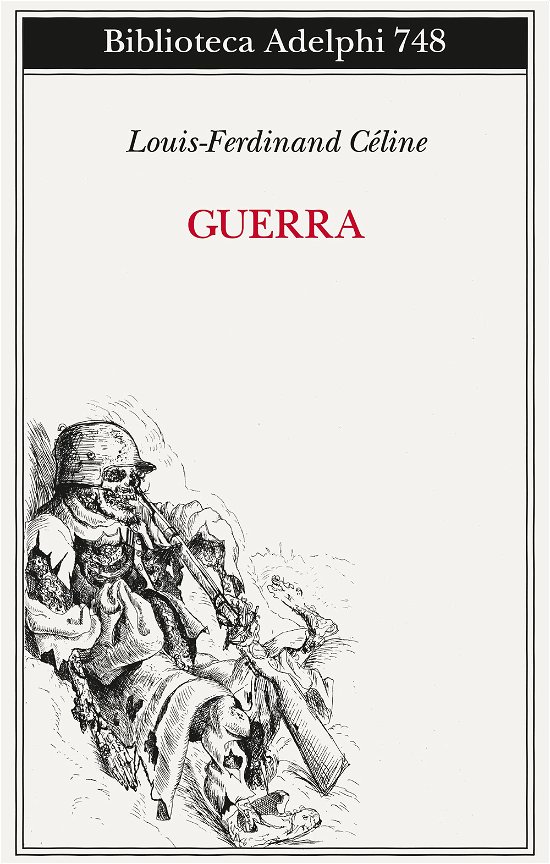 Cover for Louis-Ferdinand Céline · Guerra (Buch)