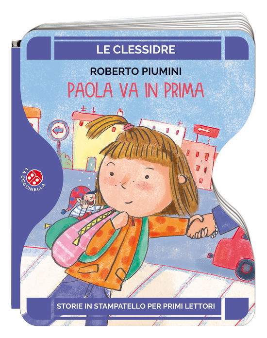 Cover for Roberto Piumini · Paola Va In Prima. Ediz. A Colori (Book)