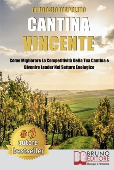Teodosio D'Apolito · Cantina Vincente (Paperback Bog) (2020)