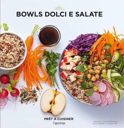 Cover for Orathay Souksisavanh · Bowls Dolci E Salate (Bok)