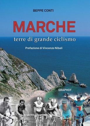 Cover for Beppe Conti · Marche Terre Di Grande Ciclismo (Book)