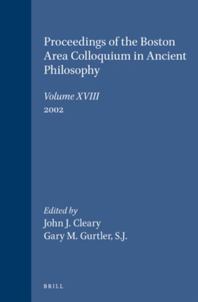 Cover for John J. Cleary · Proceedings of the Boston Area Colloquium in Ancient Philosophy (Hardcover Book) (2003)