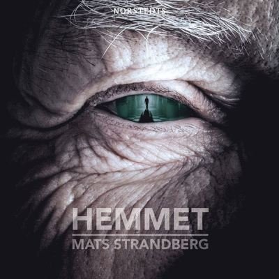 Cover for Mats Strandberg · Hemmet (Lydbok (MP3)) (2017)