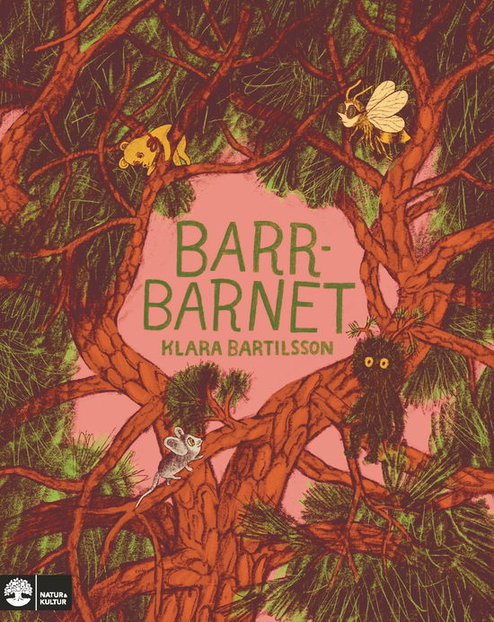 Klara Bartilsson · Barrbarnet (Inbunden Bok) (2024)