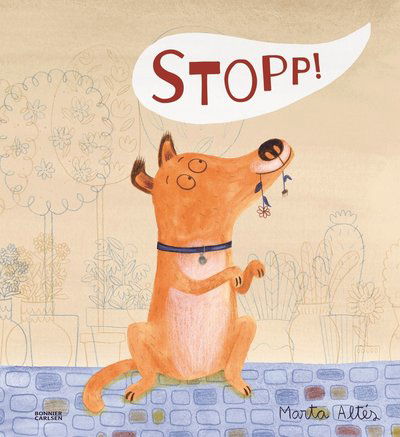 Cover for Marta Altés · Stopp! (Bound Book) (2023)