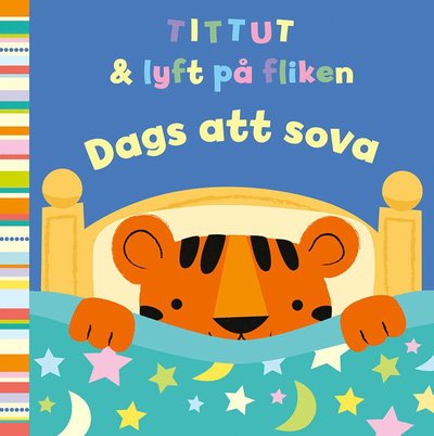 Tittut & lyft på fliken : dags att sova - - Livros - Tukan Förlag - 9789180374934 - 21 de setembro de 2022