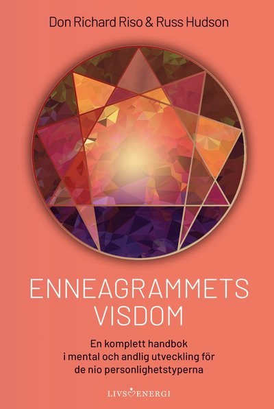 Enneagrammets visdom - Don Richard Riso - Bøker - Livsenergi - 9789188633934 - 2021