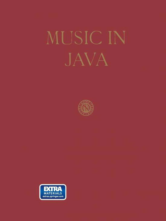 Cover for Jaap Kunst · Music in Java: Its history, Its Theory and Its Technique (Paperback Book) [2nd ed. 1949. Softcover reprint of the original 2n edition] (1949)