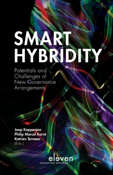 Cover for Smart Hybridity: Potentials and Challenges of New Governance Arrangements (Paperback Book) (2019)