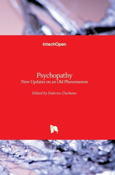 Cover for Federico Durbano · Psychopathy: New Updates on an Old Phenomenon (Hardcover bog) (2017)