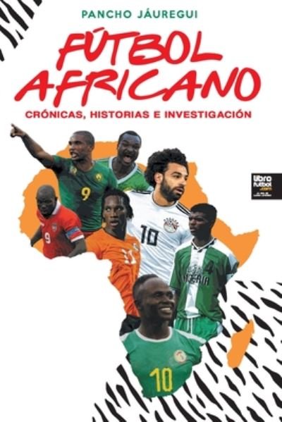 Cover for Pancho Jáuregui · Futbol Africano (Paperback Book) (2020)