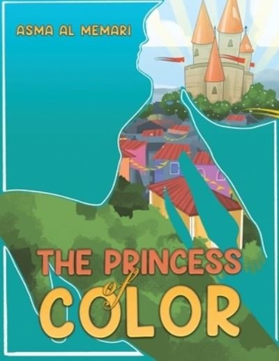 Cover for Asma Al Memari · The Princess of Color (Pocketbok) (2023)