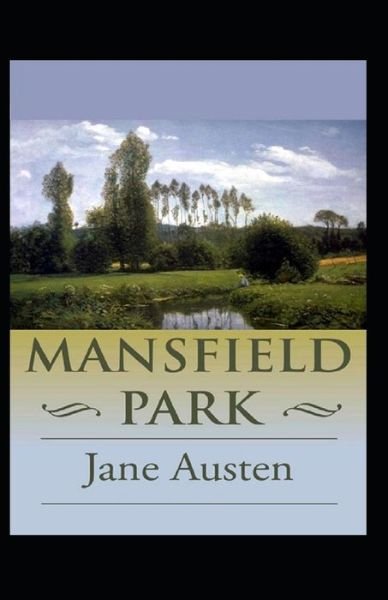 Cover for Jane Austen · Mansfield Park Annotated (Paperback Book) (2022)