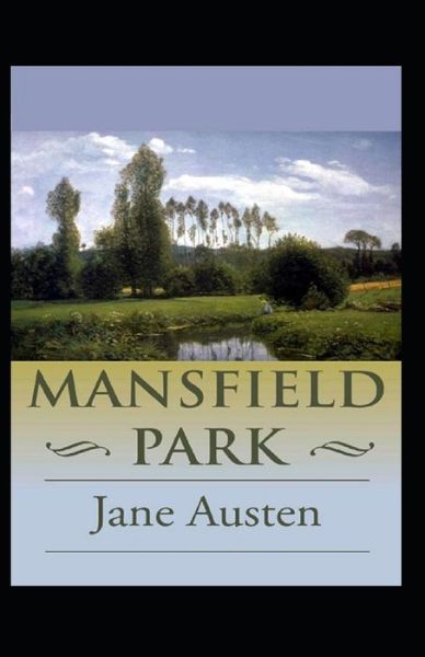 Cover for Jane Austen · Mansfield Park Annotated (Paperback Bog) (2022)