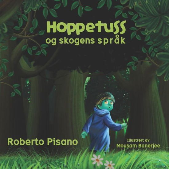 Cover for Roberto Pisano · Hoppetuss og Skogens Sprak (Paperback Book) (2020)
