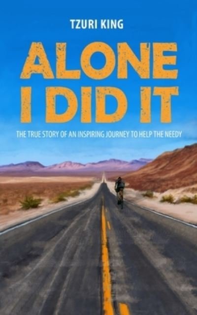 Cover for Tzuri King · Alone I Did It (Paperback Book) (2020)