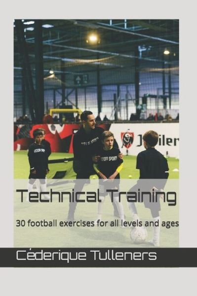 Cover for Céderique Tulleners · Technical Training (Taschenbuch) (2020)