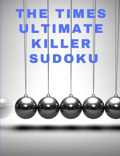 Cover for Bens Daly · The times ultimate killer sudoku (Paperback Book) (2020)
