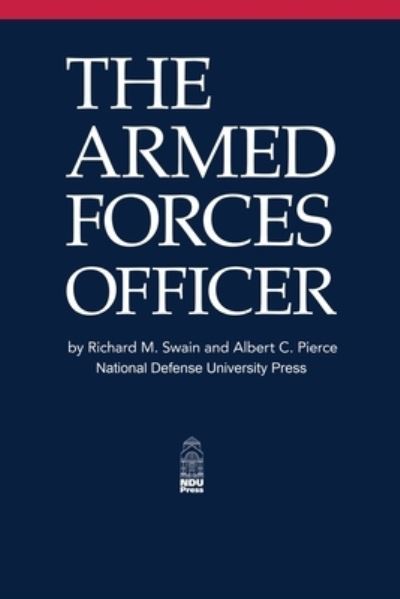 Cover for National Defense University Press · The Armed Forces Officer (Paperback Book) (2020)