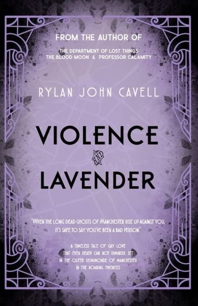Cover for Rylan John Cavell · Violence and Lavender (Paperback Bog) (2020)