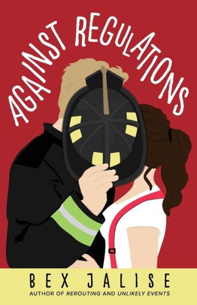 Cover for Bex Jalise · Against Regulations (Paperback Book) (2020)