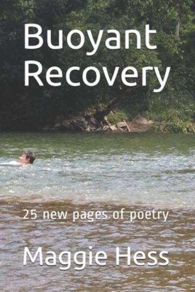 Maggie Hess · Buoyant Recovery (Paperback Book) (2020)