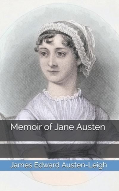 Cover for James Edward Austen-Leigh · Memoir of Jane Austen (Paperback Book) (2021)