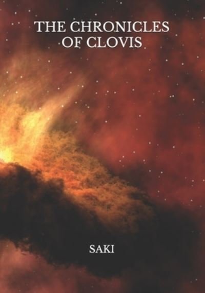 Cover for Saki · The Chronicles Of Clovis (Paperback Book) (2021)