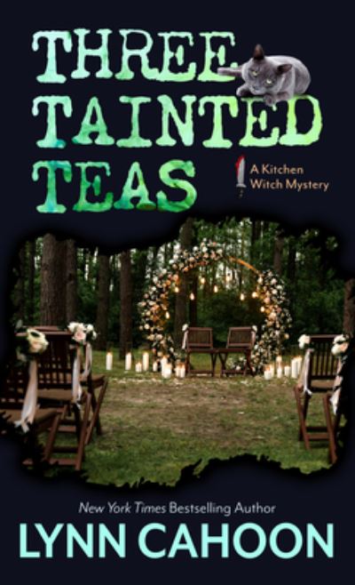 Cover for Lynn Cahoon · Three Tainted Teas (Book) (2022)