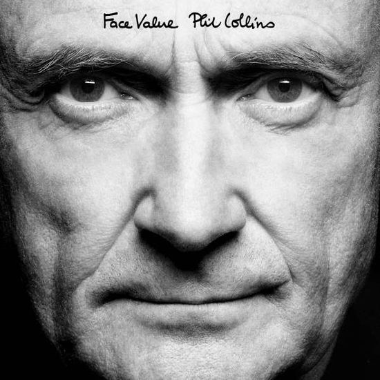 Face Value - Phil Collins - Música - RHINO - 0081227953935 - 29 de janeiro de 2016