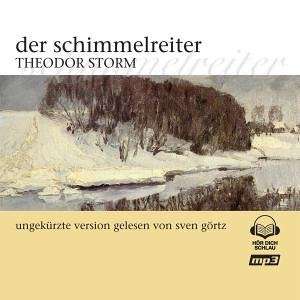 Cover for Theodor Storm · Der Schimmelreiter (CD) (2005)