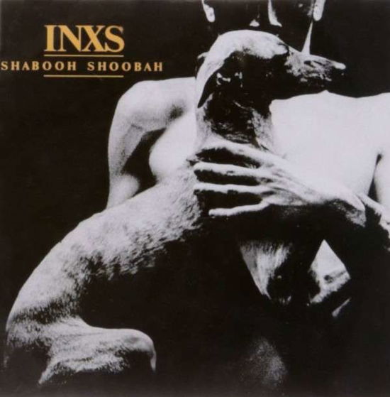 Cover for Inxs · Shabooh Shoobah (LP) (2017)